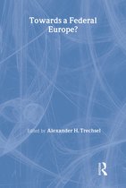 Journal of European Public Policy Series- Towards a Federal Europe