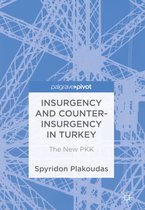Insurgency and Counter Insurgency in Turkey