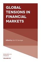 Research in Finance- Global Tensions in Financial Markets