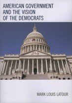 American Government and the Vision of the Democrats