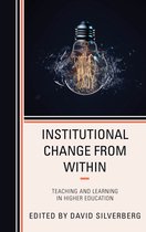 Changing the Light Bulb- Institutional Change from Within