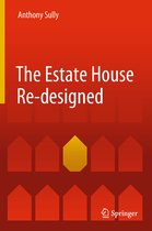 The Estate House Re designed