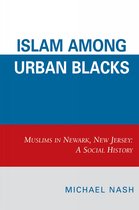 Islam Among Urban Blacks