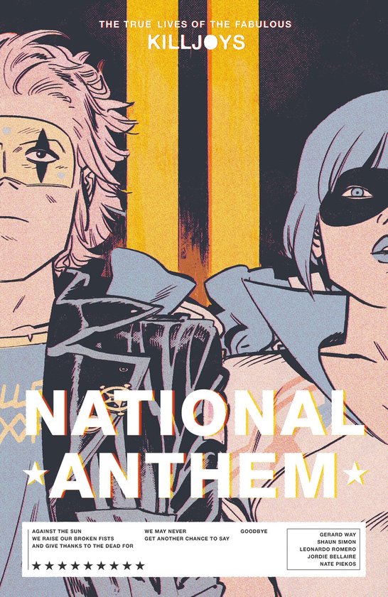 The True Lives of the Fabulous Killjoys: National Anthem - cover