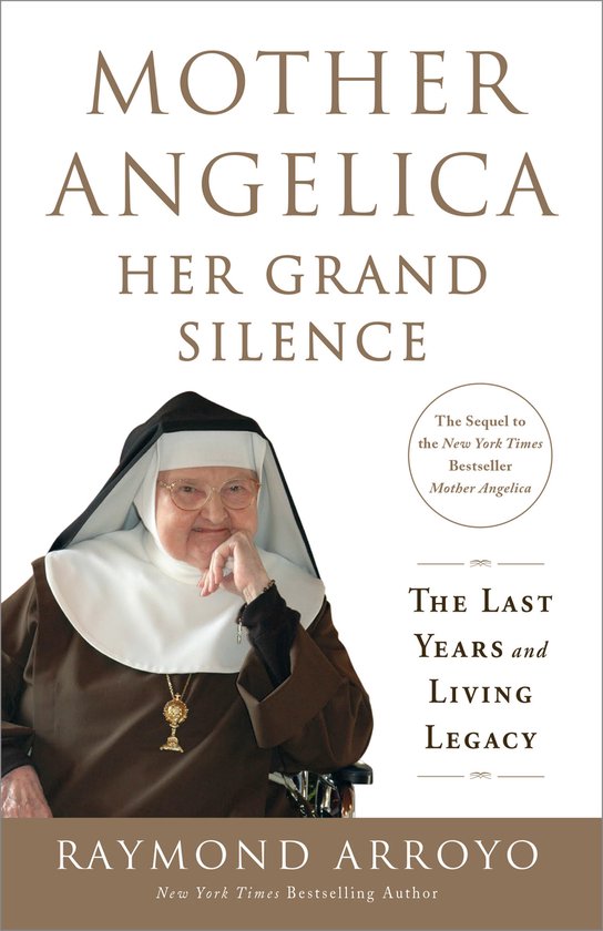 Mother Angelica: Her Grand Silence - cover