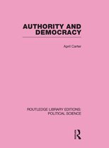 Authority and Democracy (Routledge Library Editions