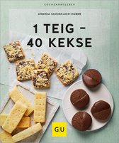 GU Küchenratgeber - 1 Teig - 40 Kekse