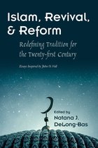 Modern Intellectual and Political History of the Middle East- Islam, Revival, and Reform