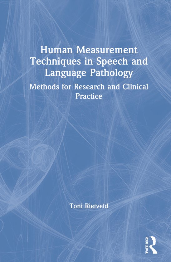 Human Measurement Techniques in Speech and Language Patholog ... - cover