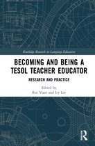 Routledge Research in Language Education- Becoming and Being a TESOL Teacher Educator