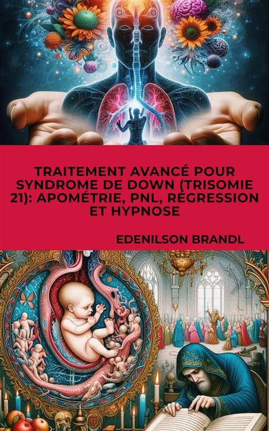 Traitement Avancé pour Syndrome de Down (Trisomie 21): Apom ... - cover