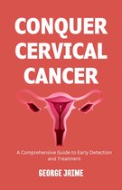 Conquer Cervical Cancer
