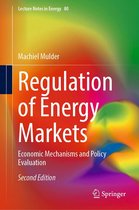 Lecture Notes in Energy 80 - Regulation of Energy Markets