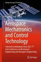 Springer Aerospace Technology - Aerospace Mechatronics and Control Technology