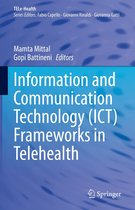 TELe-Health - Information and Communication Technology (ICT) Frameworks in Telehealth