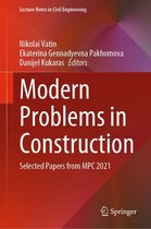 Lecture Notes in Civil Engineering 287 - Modern Problems in Construction