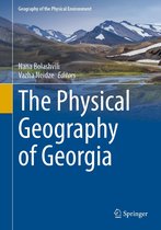 Geography of the Physical Environment - The Physical Geography of Georgia