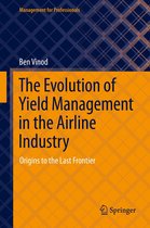 Management for Professionals - The Evolution of Yield Management in the Airline Industry