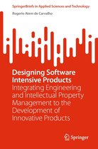 SpringerBriefs in Applied Sciences and Technology - Designing Software Intensive Products