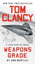 A Jack Ryan Jr. Novel- Tom Clancy Weapons Grade