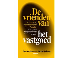 De vrienden van het vastgoed