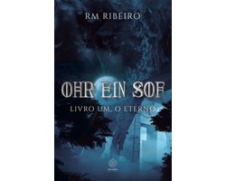 Ohr Ein Sof – Livro um, o Eterno