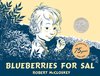 Illustration d'un garçon cueillant des baies dans un champ de bleuets. Texte : 'Blueberries for Sal'.
