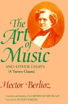 The Art of Music and Other Essays
