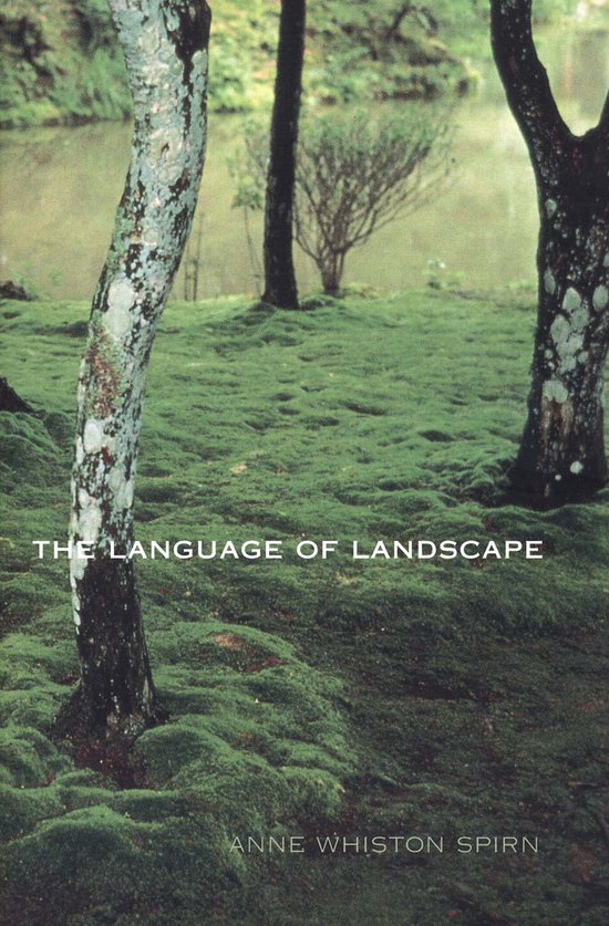 Boekomslag 'The Language of Landscape' door Anne Whiston Sprihn, met mos begroeide grond en bomen.