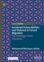 Gendered Vulnerabilities and Violence in Forced Migration