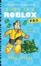 Diary of a Roblox Pro- Diary of a Roblox Pro #7: Cash Splash