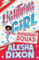 Lightning Girl- Lightning Girl 2: Superhero Squad