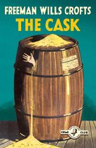 The Cask 100th Anniversary Edition Detective Club Crime Classics