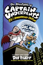 Captain Underpants-The Adventures of Captain Underpants: 25th Anniversary Edition