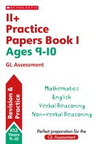 Pass Your 11+- 11+ Practice Papers for the GL Assessment Ages 09-10