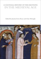 The Cultural Histories Series-A Cultural History of the Emotions in the Medieval Age