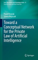 Law, Governance and Technology Series 51 - Toward a Conceptual Network for the Private Law of Artificial Intelligence