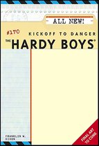 The Hardy Boys - Kickoff to Danger