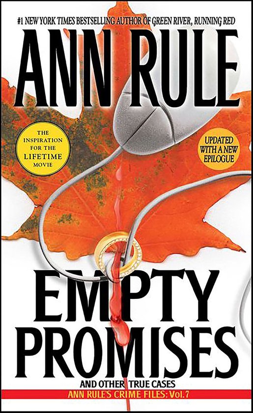 Ann Rule's Crime Files - Empty Promises - cover