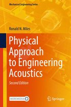 Mechanical Engineering Series - Physical Approach to Engineering Acoustics