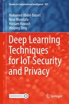Studies in Computational Intelligence 997 - Deep Learning Techniques for IoT Security and Privacy