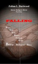 Falling - Beirut-Budapest-Beirut Part one