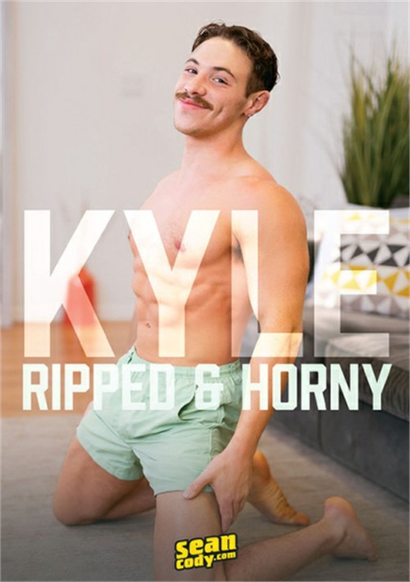 Sean Cody - Kyle: Ripped & Horny