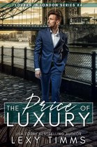 Lovers in London Series 4 - The Price of Luxury