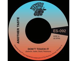 Another Taste & Maxx Traxx - Don't Touch It (7" Single)
