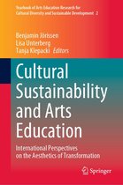 Yearbook of Arts Education Research for Cultural Diversity and Sustainable Development 2 - Cultural Sustainability and Arts Education