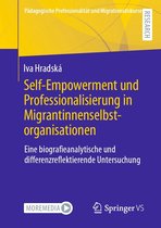 Pädagogische Professionalität und Migrationsdiskurse - Self-Empowerment und Professionalisierung in Migrantinnenselbstorganisationen