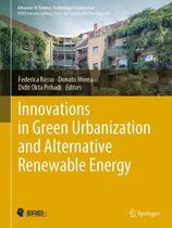 Advances in Science, Technology & Innovation - Innovations in Green Urbanization and Alternative Renewable Energy