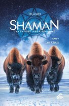 Shaman 5 - Shaman, L'Aventure amérindienne : Tome 5, Les Cieux