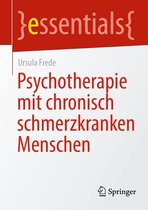 essentials - Psychotherapie mit chronisch schmerzkranken Menschen